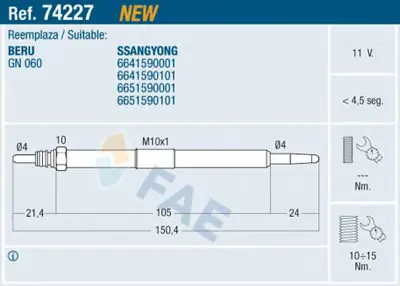 FAE 74227 Kızdırma Bujısı 11v Ssangyong Actyon-Kyron-Rexton-Rodıus 2.0 2.7 Xdı 6651590101