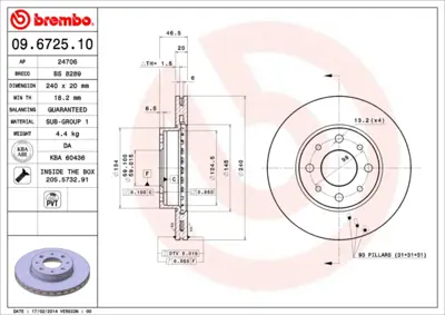BREMBO 09.6725.10 On Fren Aynası (Dıskı) Marea Palıo Albea Alfa Romeo 145 146 1.2 / 1.4 / 1.6 / 1.9 71740120