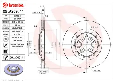 BREMBO 09.A269.11 Arka Fren Aynası Havalı A8 4e_ 3.0 Tdı Quattro / 4.0tdı Quattro / 4.2 Quattro / 6.0 W 12 Quattro 03  3D0615601D 4E0615601K