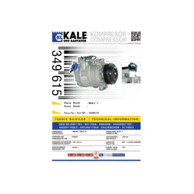 KALE 349615 Klima Kompresoru Bmw M57 D30 E90 06>11 E92 06>13 M54 N43 M57 E60  N57 D30 F07 12>17 M57 M54 D30 E65  