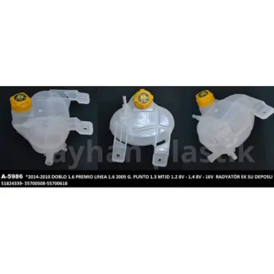 AYHAN PLASTIK A5986 Radyator Yedek Deposu (Kapaklı) Grande Punto 1.2 .1.4 1.3 05> Doblo Lınea 1.6 Multıjet 10>