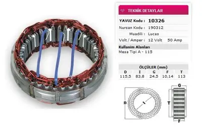 YAVUZ 10 326 Stator Lucas Tıp 12v 50a Mesa Tıpı A 115 Nursan 190312 