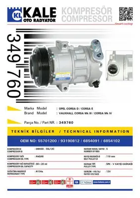 KALE 349760 Klima Kompresoru Opel Corsa D Z10xep Z12xep A12xer Z14xep A14xer Corsa E B12x 55701200, 6854091, 6854102, 93190812, 5275200, 89100, 1854412, 6854092, 50541342, 51794515