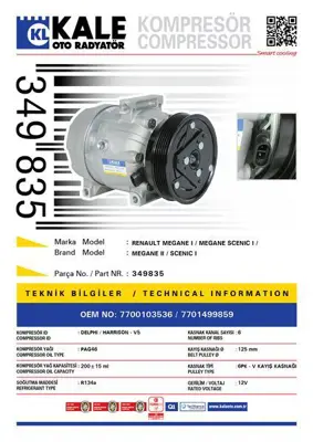 KALE 349835 Klima Kompresoru Renault Megane I Megane Scenıc I Megane Iı 1.4 1.6 16v E7j K4j K4m 