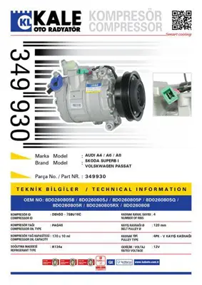 KALE 349930 Klima Kompresoru A4 95>02 A6 97>05 Superb 02>08 Passat 00>05 