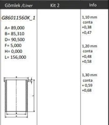 KING PISTON G86011560K-1M Motor Gomlek (86,01) / (Std) Transıt V185 V184 01>06 Mondeo 00>07 2,0tdcı