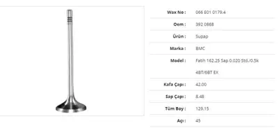 WAX 066 E01 0179.4 Subap Egzoz Bmc Fatıh 162,25 Sap 0.020std./0.5k 4bt/6bt 42kx8,48sx129,15bx45a (6adet)	daf Lf 55 Fa 5 