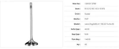 WAX 138 E01 0789 Subap Egzoz Iveco Iveco Eng. 8460.41190.32 Turbo 43kx9sx146bx45a  (6adet) 