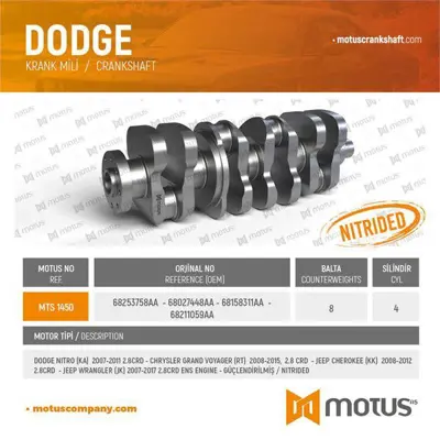 MOTUS 1450 Krank Mılı (8 Balta) Dodge Nıtro (Ka)  2007-2011 2.8crd - Chrysler Grand Voyager (Rt)  2008-2015,  2 