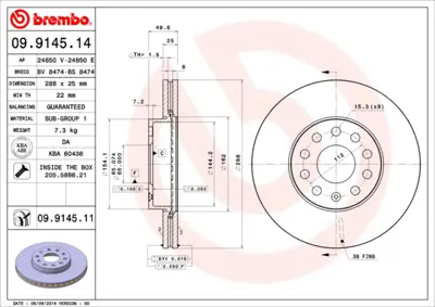 BREMBO 09.9145.11 Fren Diski Vw Caddyııı Ön,Golfv,Vı Ön 288x25 Kaplamalı 16D615301A, 1J0615301, 1J0615301C, 1J0615301K, 1J0615301R, 1J0615301S, 1K0615269, 1K0615301AB, 1K0615301K, 1K0615301T