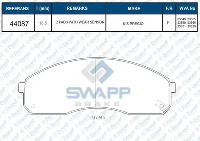 SWAPP 44087 Fren Balatası On Wva 23649 Kıa Pregıo 00-05 Kıa Carnıval 01-05 H100 Cıft Teker 3328ZK75A K075B3328Z K56A2223Z K72G3328Z K75A3328Z K75B3328Z