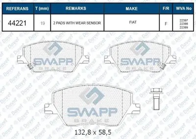 SWAPP 44221 Fren Balatası On Egea 1.3-1.4-1.6d Multıjet Wva 22397 2239701 6832998AA 77367628 77367717 77367910 77368368 80A698451B 8W0698451F 8W0698451G 8W0698451H