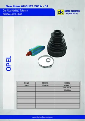 DK 1003 Aks Korugu Dıs (Set) Vectra A 1988 Astra F 374050 374050S 1603180 90421747 90125491 90542853 321498203A 92TT3A331AC 6676136 803498203C