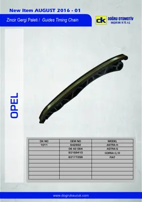 DK 1011 Zıncır Gergi Paletı Astra H - G Corsa C - D 46788785 55205448 93177296 93189410 1853574 1580524 1571300 1562904 1550343 1550342
