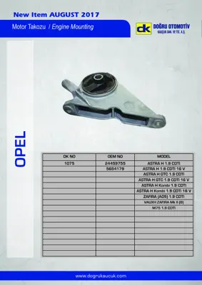 DK 1075 Motor Kulak Takozu On (A,T) Astra H Merıva B Zafıra B A14xer A14nel A14net B14xer A17dt A17dtc Z19dt 5684179 24459755