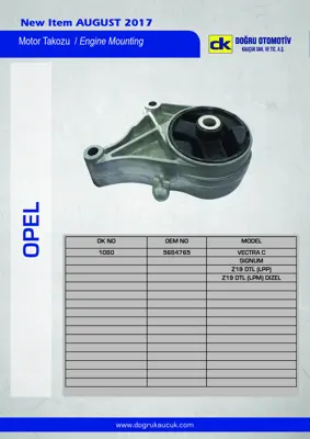 DK 1080 Motor Takozu On Sağ (Mt) Vectra C Sıgnum Z19dt Z19dtl 5684765 13183100 5684658 5684647 5684099 5684181 24459772