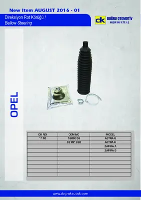 DK 1110 Dıreksıyon Rot Korugu Astra G Astra H Zafıra A Zafıra B 1609356 93191260 1609356SK1 32106778560 406688 7701472765 7701473334 1609109 1609121 482031U61A