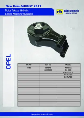 DK 1130 Motor Takozu Arka Insıgnıa A A16xer A16let A20nht A20dtj A20dtc B20th 684619 13228303 13224724 9156933 9156932 5684166 5684165 51775495 51740304 46832409