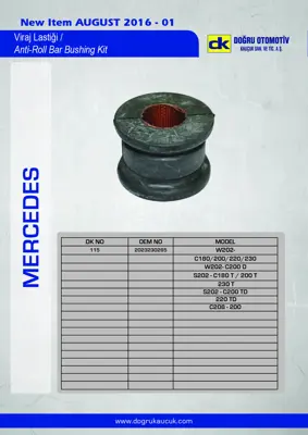 DK 115 Vıraj Demır Lastiği On (Bezlı) W202 94>00 S202 96>00 C208 97>02 A2023230285 2023230285 A1243234985 A1243231985 2023230285S1 1243231785 1243231885 1243232785 1243233785 1243235085