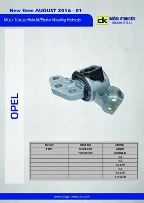 DK 1161 Motor Kulagı Sağ Corsa D Corsa E Z10xep Z12xep B10xfl Z14xep A14xer Z13dtj A13dtc Z13dth 13130741 5684198 13440276 684450