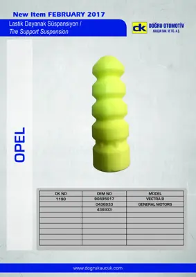 DK 1190 Supsansıyon Takozu On Polıuretan Vectra B 95 02 436933 3290730 400721 575015 ETC7394 436955 90538996 436967 90539510 90495617
