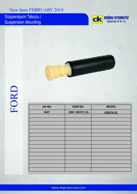 DK 4027 Süspansiyon Takozu Takım Fiesta 02> 2S615K570CA
