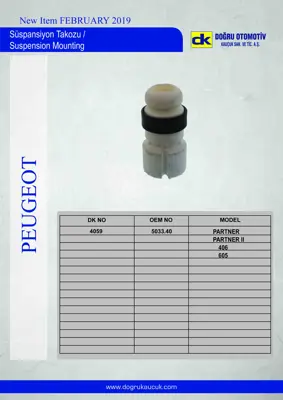 DK 4059 Süspansiyon Takozu Ön Partner-Partner Iı 406-605 503340 503340S2 545433S1 46404169 46404169S1 46773884 46773884S1 GE4T28015 GE4T28015S1 GE4T28111