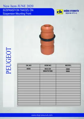 DK 4095 Süspansiyon Takozu Ön 3008-5008 9684791580 5033E4 9636263880 525431 525452 1608388580 1609849080
