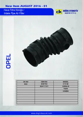 DK 804 Hava Fıltre Hortumu Corsa B Combo B 1993 836793 90411727 350104 836772 GM90411727