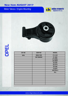DK 0826 Motor Takozu Arka Vectra C Saab Croma Signum 1,6 16v 1,8 16v 2,0 2,2 2,8 3,2 3,0 Cdti 03> 5684165 9156932