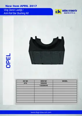 DK 0870 Vıraj Lastiği On Alt 17mm Astra H 04> 350205 350204 13208048 13208047
