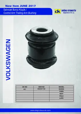 DK 928 Salıncak Burcu Passat 1K0407183E 6Q0407183A 6Q0407183 1K0199232H 1K0199231H 1K0199231J 1K0199232J 1K0199232K 1K0407151R 1K0407183D