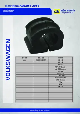 DK 0958 Vıraj Demır Lastiği 18mm Bora 99>01 Golf Iv 02>06 A3 97>03 Leon 00>06 Toledo 99>04 Octavıa 97>11 1J0411314R 1J0411305B 1J0411314C 1J0411314N 1J0411314M 8N0411314B 1J0411305 1J0411305G 1J0411314RS1 1J0411336C