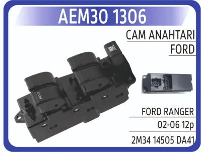 AEM 30 1306 Cam Acma Kapama Anahtarı Sol Cıftlı Mazda B2500 - Ranger 02 06 (12 Pın) 2M3414505DA41, 4429944