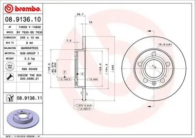 BREMBO 08.9136.10 Arka Fren Aynası A4 (8e2.B6) 11 - 00 12 - 04 A4 Avant (8e5.B6) 09 - 01 12 - 04 A4 Cabrıolet 8E0615601P