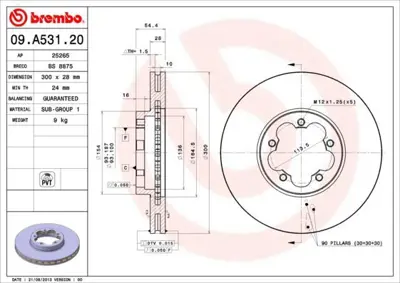 BREMBO 09.A531.20 On Fren Dısk Ayna Transıt V347 2.2tdcı - 2.4tdcı - 3.2tdcı 06  > A.Ceker Olcu: (300 * 28) ME8C1J1125AA