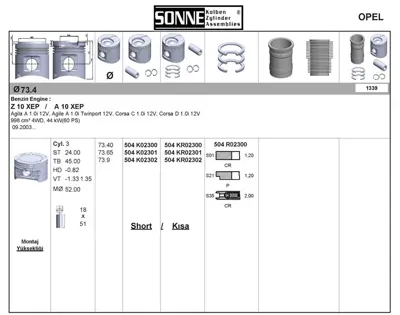 SONNE 504KR02300 Motor Pıston+segmanı ( Rıken ) (Teklı Kutu) 73,40+stdmm Cap Corsa C - Corsa D Z10xep Z10xep 21217526267 21217527666 7526267 7527666
