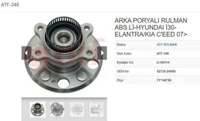 ATF 348 Teker Poryası Arka Rulmanlı Hyundaı I30-Elantra 06->16-Ceed 06-> 5 Bıjon *148*59 Abs 527302H000 527302H100 527502H000 557302H000 K527302H000 R18430 S527302H000
