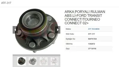 ATF 317 Teker Poryası Arka Rulmanlı Connect 02-> 5 Bıjon 37*136*66.3 Abs 1334289 1334291 1362870 1362872 1458701 1458702 1462160 1462162 1469186 1469189