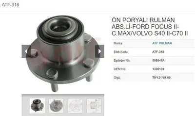ATF 318 Porya On 5d Abslı 70*131*91 60 Ford Focus Focus Iı C Max 16 18 16 Tdcı 18 Tdcı 20 Tdcı 04- 9336003 1336139 1326487 1471854 1230907 VKBA3660 1254308 WM2007 1223640 R15262