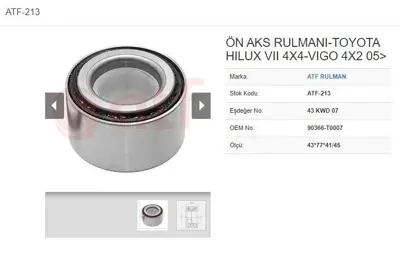 ATF 213 Teker Rulmanı On 43*77*41/45 Toyota Hılux Vıı 4×4 Vıgo 4×2 05- 90366-T000