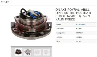 ATF 491 Porya On 5d Abslı 137*85 Opel Astra H Zafıra B 19 Cdtı 20 Turbo Z19dth Z20leh 05- 09- Kalın Freze 1603296 93182913 1603282 VKBA6506 93186389 BK1575 713644280 KH30074 R15344 90223979