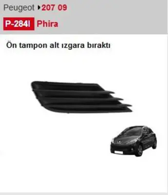 PHIRA P284I Alt Izgara Sol P207 09- 7452ZW 4226441 PG3242114 3503315A 619403 3658824C 4226449 20709140 619513 4033595