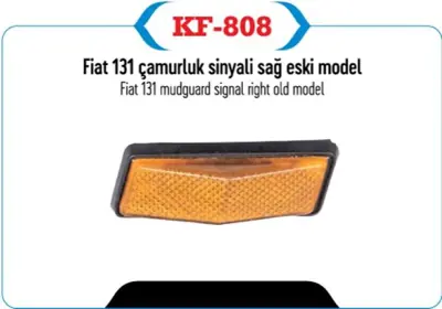 KAYA KF808 Camurluk Sınyal Lambası Sag Eskı Model M131 KF808
