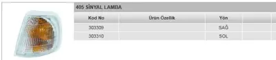 AYFAR 303309 Sınyal Lambası Sag  Peugeot   405  303309 391014F400 G263220K KNS317 607194 391004F400 303311 3391K VKJA5551 841012