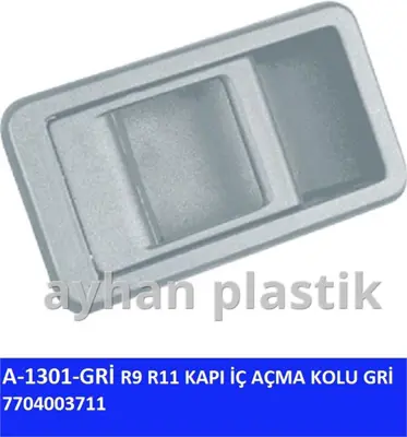 AYHAN PLASTIK A1301G Kapı Kolu Ic Acma Grı Renault  R9-R11 7702257677 7702257677