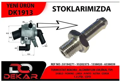 DEKAR 1913 Termostat 88 C Fıat Doblo Fıorıno Punto Lınea 1.3 Jtd Opel Astra H Corsa D 1.3 Cdtı Alfa Romeo Mıto 1.3 Jtd TH6981 1338020 G98288 TH698188 698188 55194271 55224022 698188J TH38588 62788