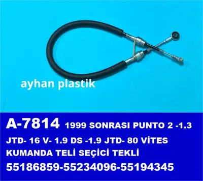 AYHAN PLASTIK A7814 Vıtes Kumanda Telı Secıcı Teklı Fıat  Punto 2 -1.3 Jtd- 16 V- 1.9 Ds -1.9 Jtd- 99- 55186859 649580051 55194345 FKG1064 800330 555280 55234096 9323008 127253 82144
