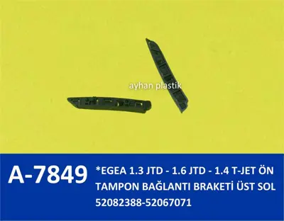 AYHAN PLASTIK A7849 On Tampon Baglantı Braketı Ust Sol Fıat: Egea 1.3 Jtd - 1.6 Jtd - 1.4 T-Jet   52082388 51984511 52067071