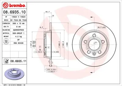 BREMBO 08.6935.11 Fren Dıskı Arka Ford Galaxy 1.9tdı 2.0ı 2.3 16v 2.8ı V6 95-03 95VWX2A315AD 92074300 DF2777 7M0615601A 202546 7M0615601C 8693511 BDC4627P BS4627 1526694